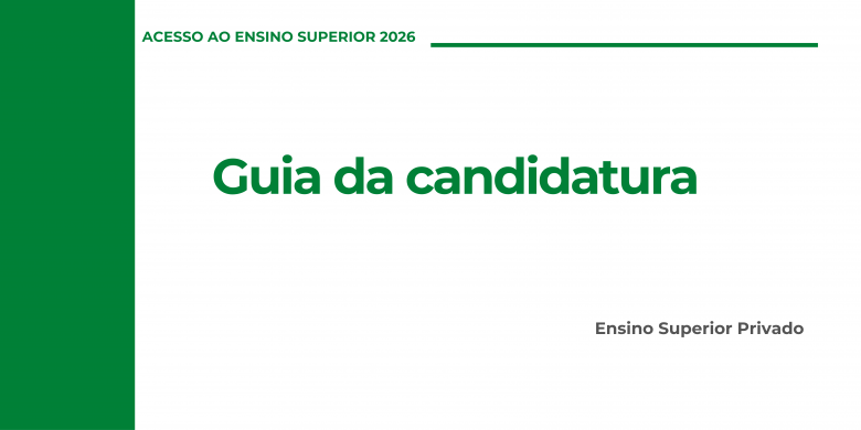 Acesso Superior '26 - Candidatura ao Ensino Superior Privado