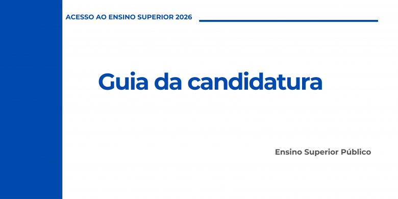 Acesso Superior '26 - Candidatura ao Ensino Superior Público