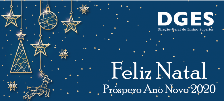 Boas Festas e Feliz Ano Novo | DGES Boas Festas e Feliz Ano Novo | DGES