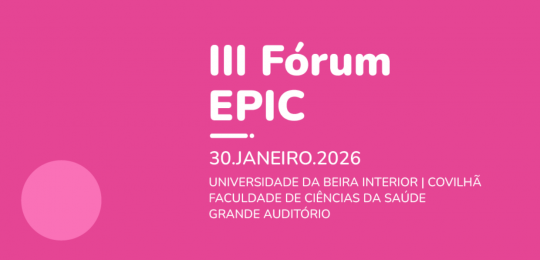 III Fórum EPIC reuniu comunidade académica nacional na UBI para debater inovação pedagógica