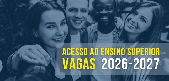 IES, I.P. publica o número de Vagas para o Acesso ao Ensino Superior 2026-27