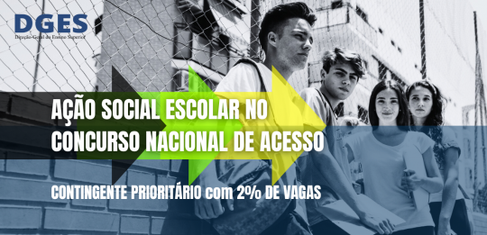 Contingente prioritário para candidatos beneficiários de ação social escolar