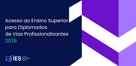 Acesso ao Ensino Superior para Diplomados de Vias Profissionalizantes 2026