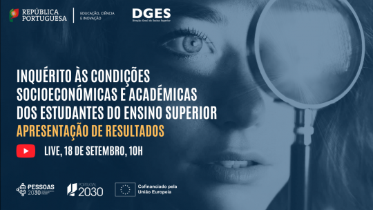 Apresentação dos resultados do Inquérito às Condições Socioeconómicas e Académicas dos Estudantes do Ensino Superior